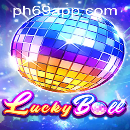 Discover the Thrilling World of LuckyBall on PH69.COM