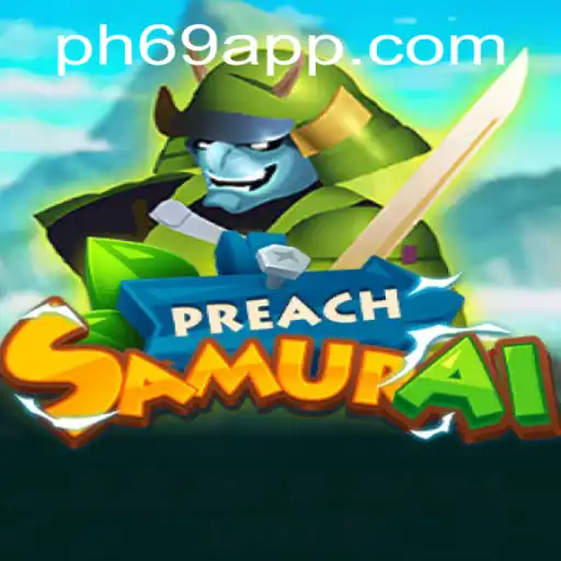Discover the Thrilling World of PreachSamurai: A New Gaming Phenomenon